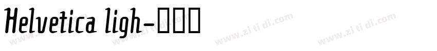 Helvetica ligh字体转换